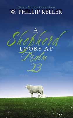 W. Phillip Keller, book cover for A Shepherd Looks at Psalm 23